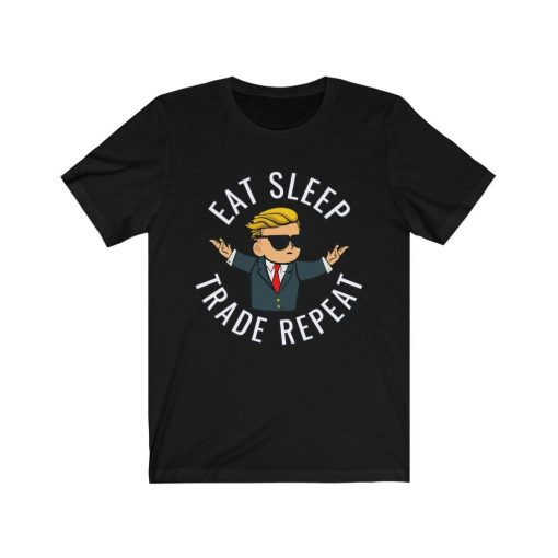 Eat Sleep Trade Repeat T-Shirt