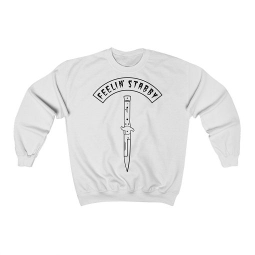 Feelin’ Stabby Knife Fight Unisex Sweatshirt