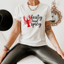 Feisty And Spicy Crawfish Unisex T-Shirt