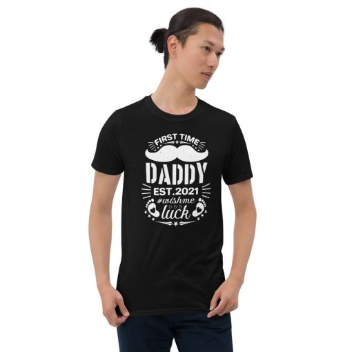 For All New And First Time Dads First Time Father’s Day Unisex T-Shirt