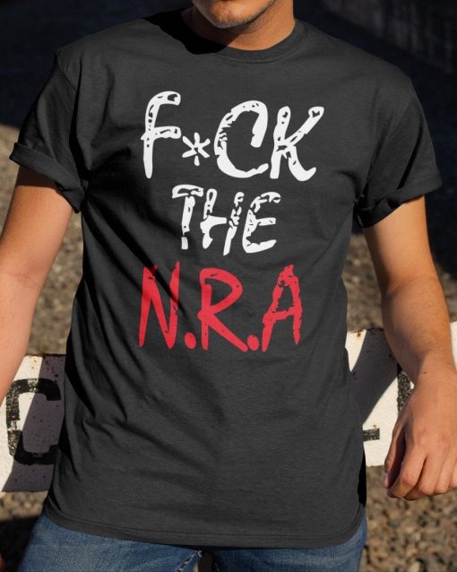 Fuck The Nra Gun Control Now End Gun Violence Unisex T-Shirt