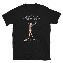 Funny Gymnasts Wine Pun Lovers T-Shirt