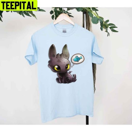 Funny Toothless Think About Fish How To Train Your Dragon Unisex T-Shirt