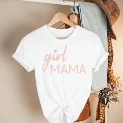 Girl Mama Shirt