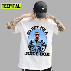 Go Get Me A Juice Box Kicking And Screaming Unisex T-Shirt