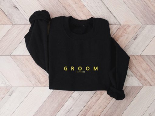 Groom Est 2022 Unisex Sweatshirt