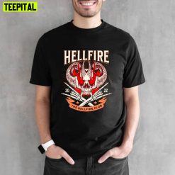 Hellfire The Hellfire Stranger Things Unisex T-Shirt