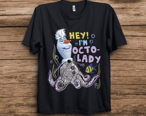 Hey I’m Octolady Olaf Presents Ursula Disney Unisex T-Shirt