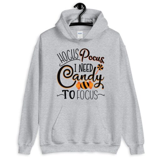 Hocus Pocus I Need Candy To Focus Cute Halloween Unisex Hoodie