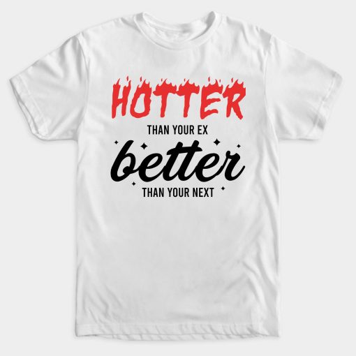 Hotter Than Your Ex Better Than Your Next Crew Stray Kids Unisex T-Shirt