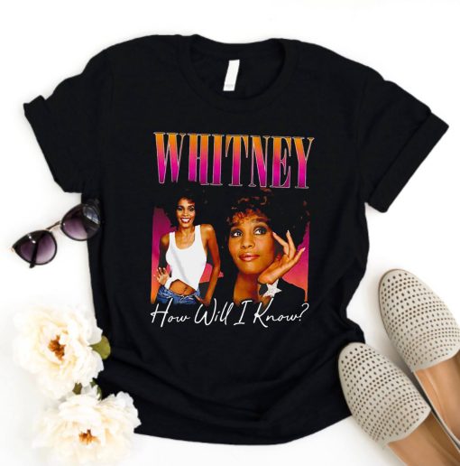 How Will I Know Whitney Houston T Unisex T-Shirt