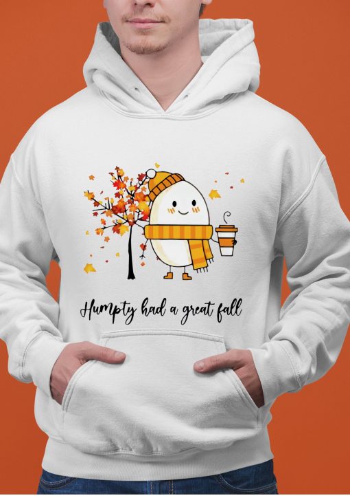 Humpty Dumpty Had A Great Fall Eggs Fall Thanksgiving Unisex Sweatshirt