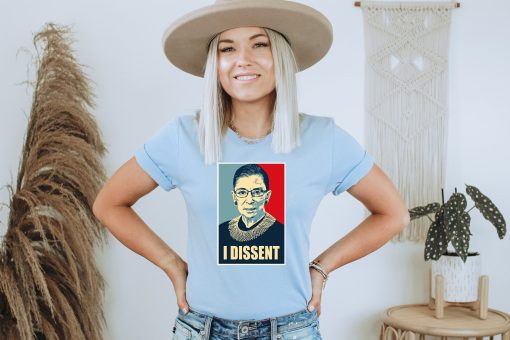 I Dissent Ruth Bader Ginsburg Rbg Unisex T-Shirt