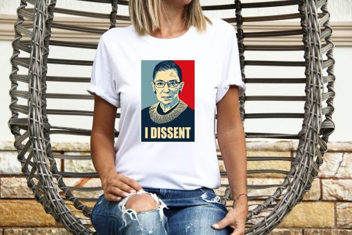 I Dissent Ruth Bader Ginsburg Rbg Unisex T-Shirt