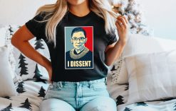 I Dissent Ruth Bader Ginsburg Rbg Unisex T-Shirt