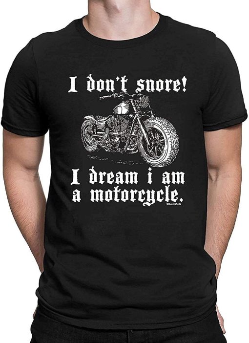 I Don’t Snore I Dream I Am A Motorcycle Father’s Day Unisex Shirt