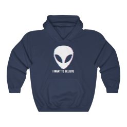 I Want To Believe Alien Head Trippy Ufo Unisex Hoodie