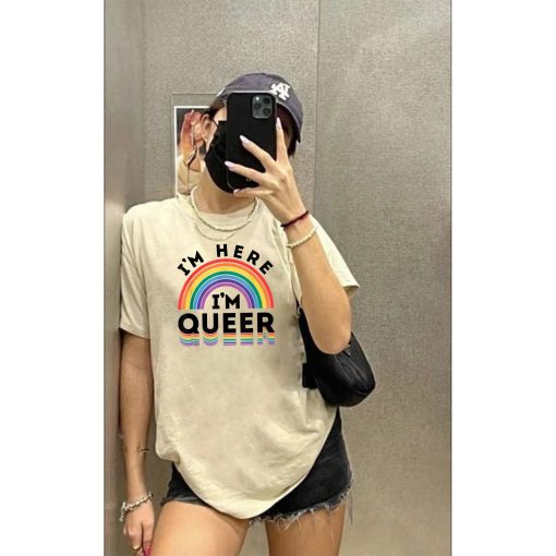 I’m Here I’m Queer Lgbtq Pride Month Unisex T-Shirt