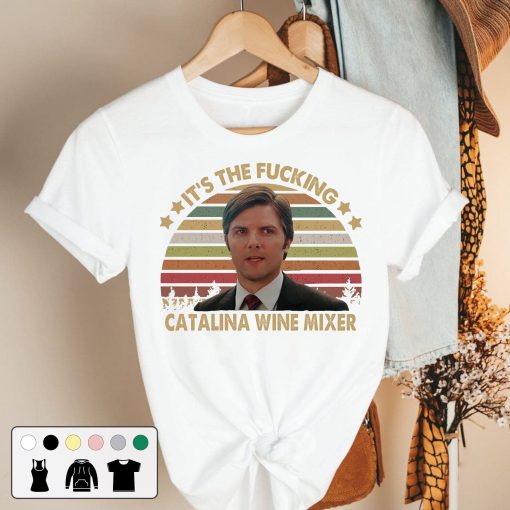 It’s The Fcking Catalina Wine Mixer Vintage Unisex T-Shirt