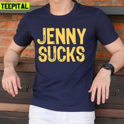 Jenny Sucks Yellow Text Design Unisex T-Shirt