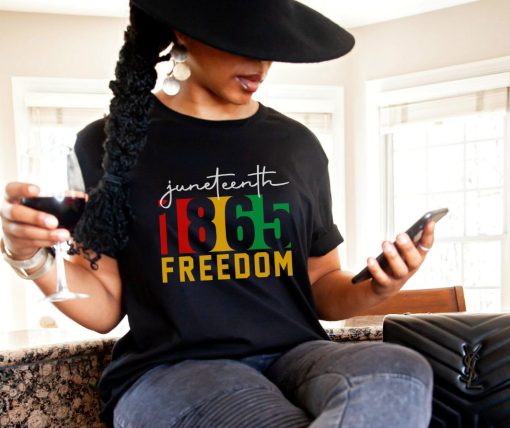 Juneteenth Freeish Since 1865 Shirt