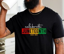 Juneteenth Shirt