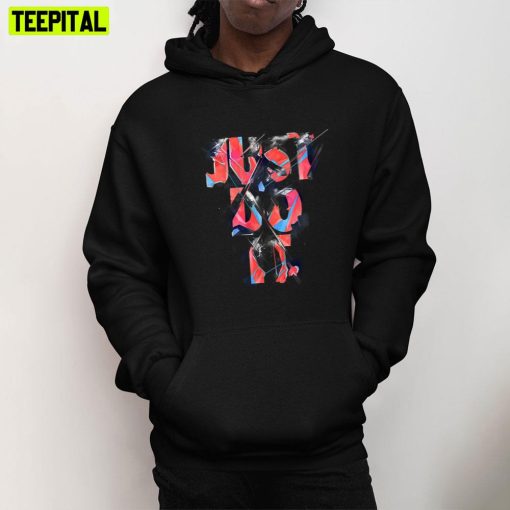 Just Do It Nike Art Design Unisex T-Shirt