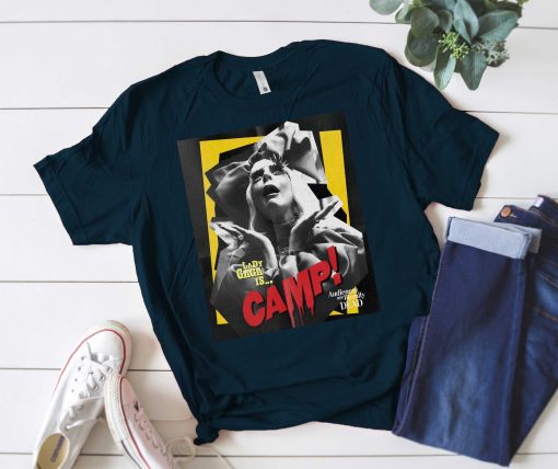 Lady Gaga Is Camp Unisex T-Shirt