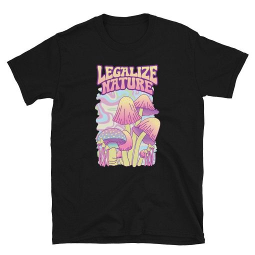 Legalize Nature Trippy Magic Mushroom Unisex T-Shirt