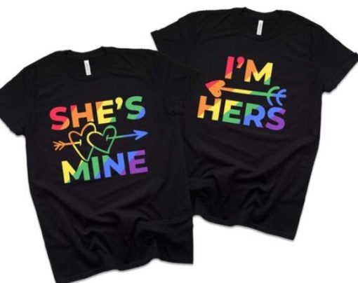 Lesbian Couple Cute Pride Rights I’m Hers Lesbian Gay Bisexual Pansexual Lgbt Unisex T-Shirt