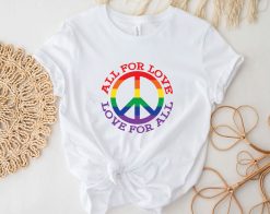 Lgbt All For Love Lgbt Pride Month Unisex T-Shirt