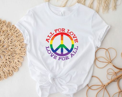 Lgbt All For Love Lgbt Pride Month Unisex T-Shirt