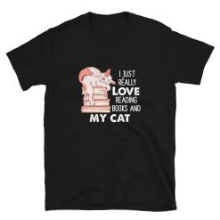 Love Reading Books and My Cat Unisex T-Shirt