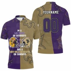 Lsu Tigers On Saturdays And New Orleans Saints On Sundays Fan 3d Polo Shirt Model A25255 All Over Print Shirt 3d T-shirt