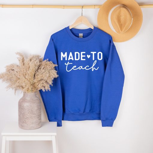 Made To Teach White Art Unisex Sweatshirt