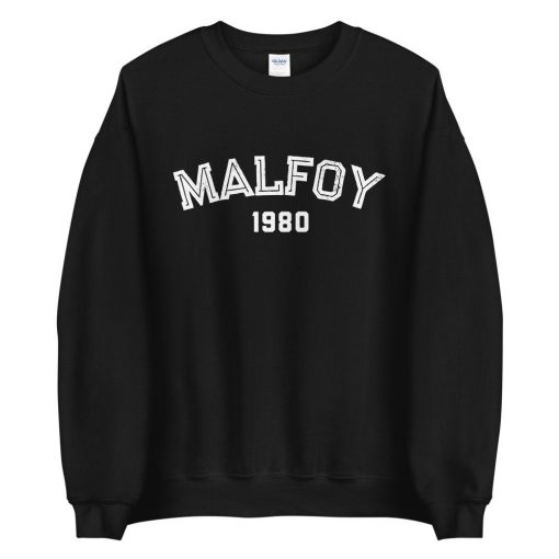 Malfoy 1980 Classic Design Unisex Sweatshirt