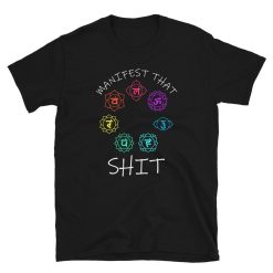 Manifest That Shit Spiritual Symbols Unisex T-Shirt