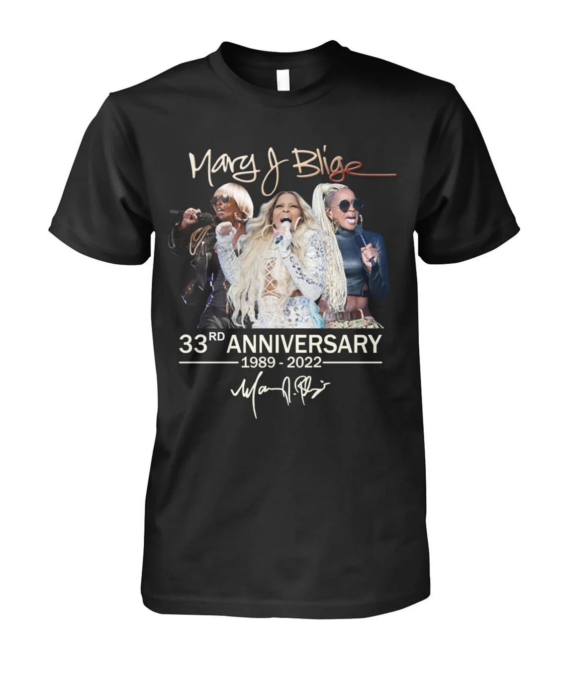 Mary J Blige 30rd Anniversary 1989 2022 Signature Unisex T-Shirt