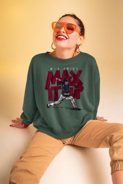 Max It Up For Atlanta Braves Fans Unisex Sweatshirt