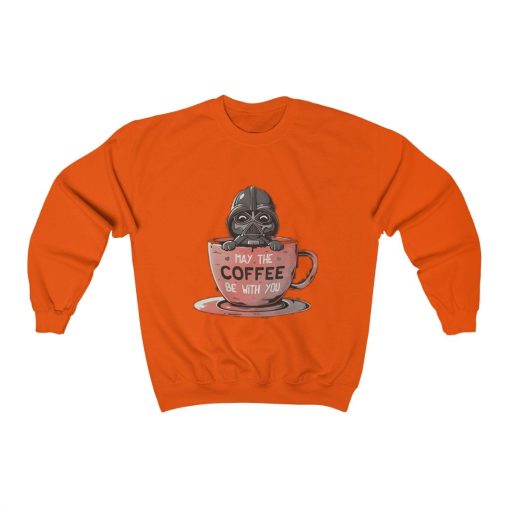 May The Coffee Be With You Star Wars Unisex Sweatshirt