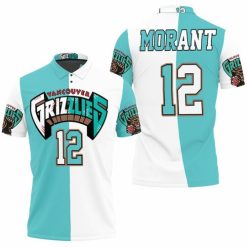 Memphis Grizzlies Ja Morant 12 2020 Nba New Arrival White &ampamp Teal Polo Shirt Model A6793 All Over Print Shirt 3d T-shirt