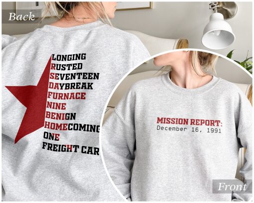 Mission Report December 16 1991 Unisex Sweatshirt