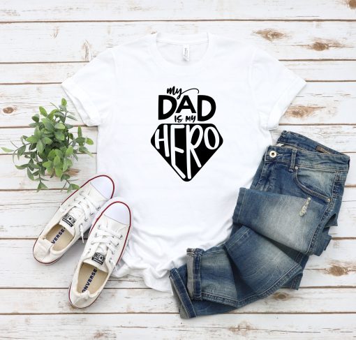 My Dad Is My Hero Funny Father’s Day Unisex T-Shirt