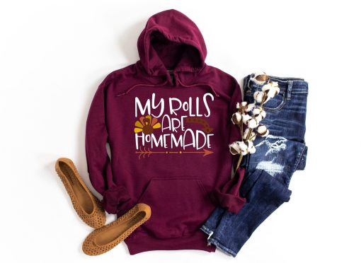 My Rolls Are Homemade Unisex Sweatshirt