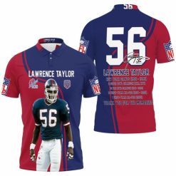 New York Giants Lawrence Taylor 56 Signature 3d Jersey Polo Shirt Model A32178 All Over Print Shirt 3d T-shirt