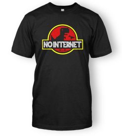 No Internet T-Shirt