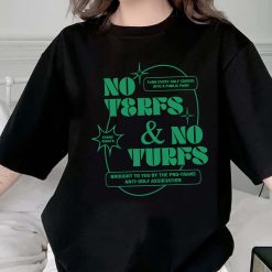 No Terfs And No Turfs Pride Month Unisex T-Shirt