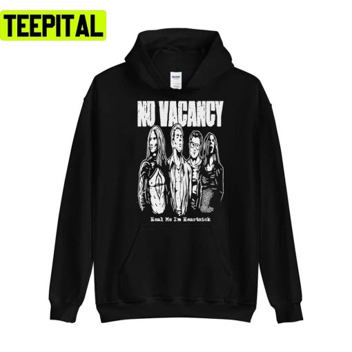 No Vacancy Quot Tenacious D Unisex T-Shirt