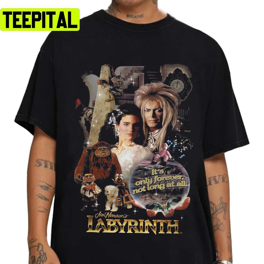 Not Long At All The Film Idol Art Gift For Fans Labyrinth Unisex T-Shirt