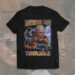 Nothing But Trouble Rap Black Navy Tupac Unisex T-Shirt